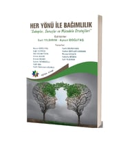 Her Yönü İle Bağımlılık “Sebepler, Sonuçlar ve Mücadele Stratejileri”