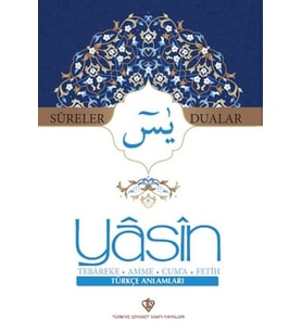 Yasin Sureler ve Dualar Türkçe