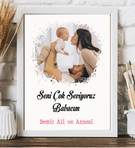 Seni Çok Seviyoruz Babacım Resimli Kişiye Özel Babalar Günü Hediye 13*18 cm Çerçeve Tablo