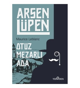 Arsen Lüpen - Otuz Mezarlı Ada