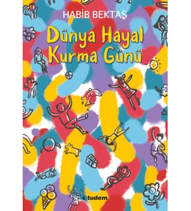 Dünya Hayal Kurma Günü