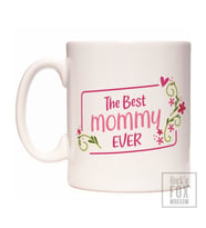Anneler Günü Best Mommy Ever Tasarım Kupa Bardak KARGO BEDAVA