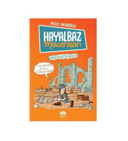 Hayalbazın Maceraları 3 Yazının Evrimi Mesut Ensarioğlu Martı Yayınları