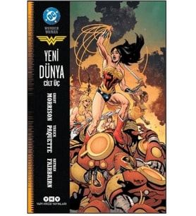 Wonder Woman - Yeni Dünya Cilt 3