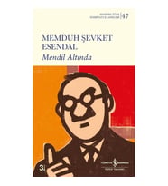 MENDİL ALTINDA - MODERN TÜRK EDEBİYATI KLASİKLERİ 47