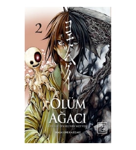 Ölüm Ağacı: Ölüler Diyarının Meyvesi 2