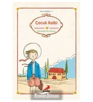 Dünya Çocuk Klasikleri - Çocuk Kalbi