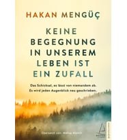 Keine Begegnung In Unserem Leben Ist Ein Zufall