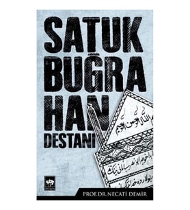 Satuk Buğra Han Destanı