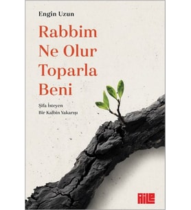 Rabbim Ne Olur Toparla Beni