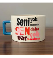 Seni Yok Sayacaklar Baskılı Kadınlar Günü Mavi Kulplu C Fincan