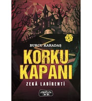 Korku Kapanı /Zeka Labirenti/Karton Kapak 