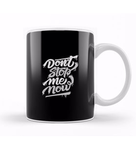 Dont Stop Me Now 05 Kupa Bardak Porselen