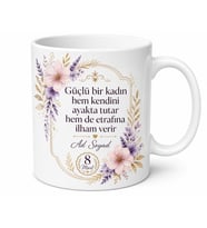 Kadınlar Günü Hediyesi 8 Mart Temalı Özel Tasarım Baskılı Porselen Kupa Bardak