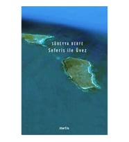 Seferis ile Üvez