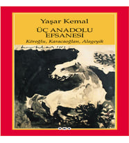 Üç Anadolu Efsanesi
