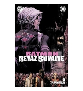 Batman Beyaz Şövalye Sayı 5