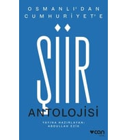 Osmanlı'dan Cumhuriyet'e Şiir Antolojisi