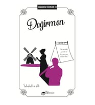 Değirmen - Zamansız Eserler 13