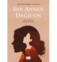 Sen Annen Değilsin