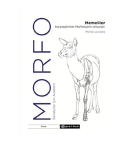 Morfo - Memeliler Karşılaştırmalı Morfolojinin Unsurları