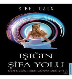 Işığın Şifa Yolu