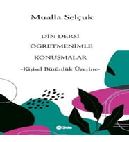 Din Dersi Öğretmenimle Konuşmalar