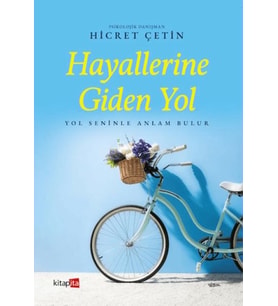Hayallerine Giden Yol