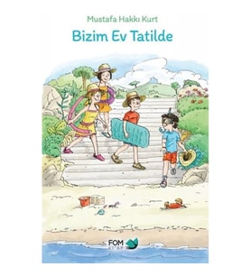 Bizim Ev Tatilde