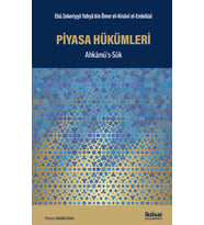 PİYASA HÜKÜMLERİ - Ahkâmüs’s-Sûk