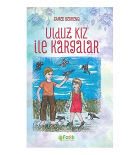 Uldız ile Kargalar