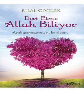 Dert Etme Allah Biliyor