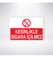Kesinlikle Sigara İçilmez 21x28 Arkası Yapışkanlı Levha