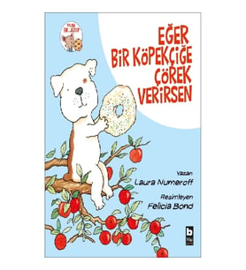 Eğer Bir Köpekçiğe Çörek Verirsen