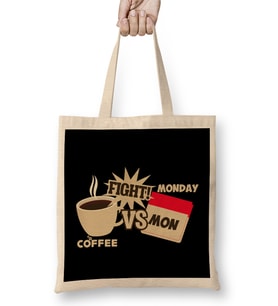 Coffee Versus Monday Fight! Funny Coffee Office Bez Çanta Uzun Saplı