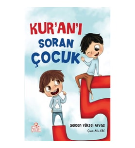 Kur’an’ı Soran Çocuk