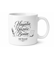 İsme Özel Hayatın Yazarı Benim Yazılı Kupa Bardak Hediye
