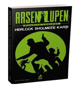 Arsen Lüpen - Herlk Sholmes’e Karşı - Ciltsiz