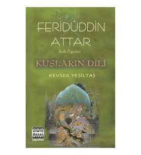 Sufi Öğretisi - Kuşların Dili