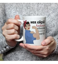 Her Güçlü Kadının Arkasında Kendisi Vardır Baskılı Kadınlar Günü Beyaz Kupa