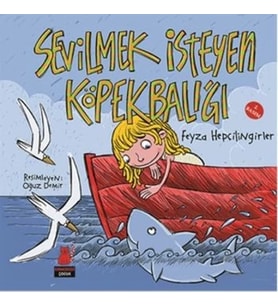 Sevilmek İsteyen Köpekbalığı