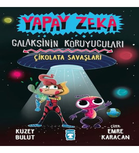 Çikolata Savaşları - Galaksinin Koruyucuları - Yapay Zeka