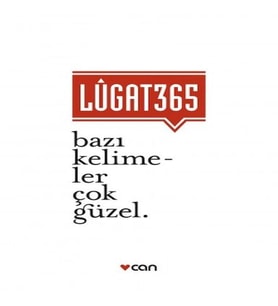 Lugat 365 - Bazı Kelimeler Çok Güzel