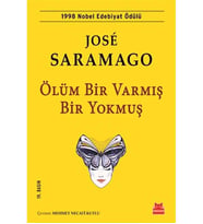 Ölüm Bir Varmış Bir Yokmuş - Jose Saramago