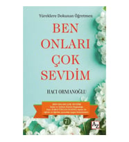 Yüreklere Dokunan Öğretmen Ben Onları Çok Sevdim