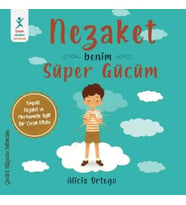 Nezaket Benim Süper Gücüm