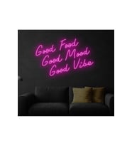 Good Food Good Mood Good Vibe Yazılı Neon Tabela