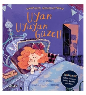 Uyan Uyuyan Güzel - Masal Arkadaşları