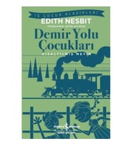 Demir Yolu Çocukları (Kısaltılmış Metin)
