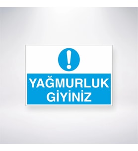 Yağmurluk Giyiniz 21x28 Arkası Yapışkanlı Levha